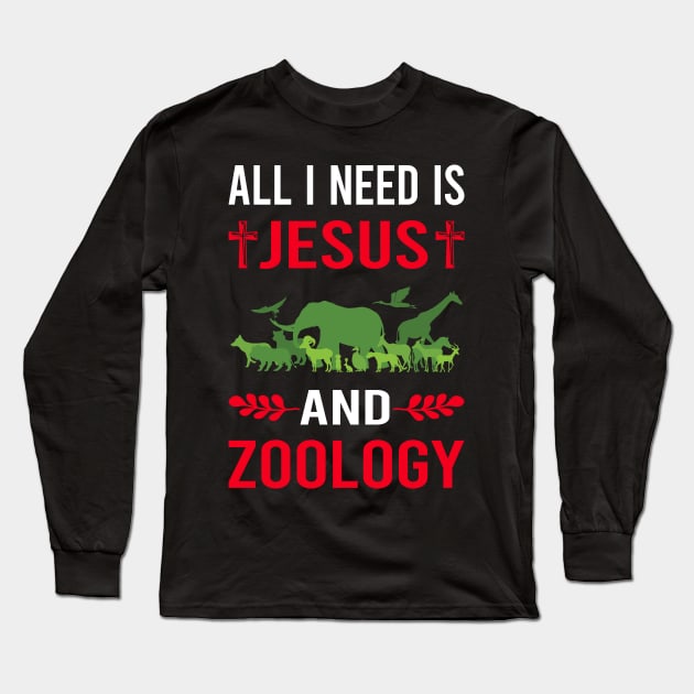 I Need Jesus And Zoology Zoologist Long Sleeve T-Shirt by Good Day